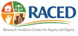 Research Analytic Center for Equity and Dignity